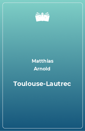 Книга Toulouse-Lautrec