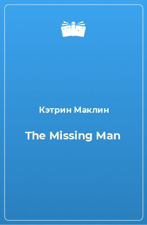 Книга The Missing Man