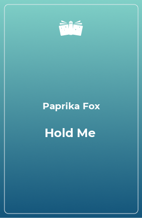 Книга Hold Me