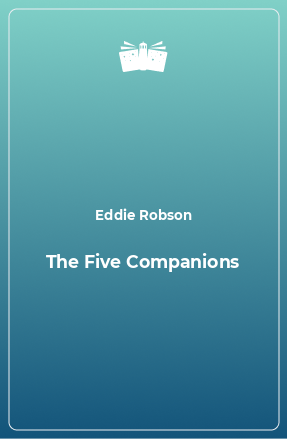 Книга The Five Companions