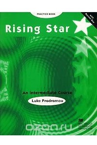 Книга Rising Star: An Intermediate Course