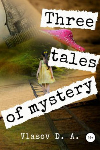 Книга Three tales of mystery