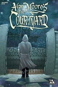 Книга Alan Moore's The Courtyard