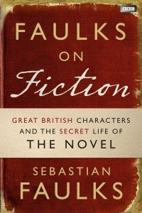 Книга Faulks on Fiction