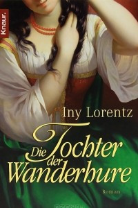 Книга Die Tochter der Wanderhure