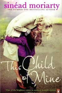 Книга This Child of Mine