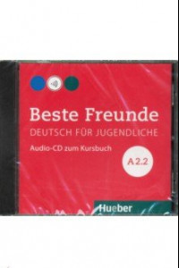 Книга Beste Freunde. Deutsch fur Jugendliche. A2.2 (CD)