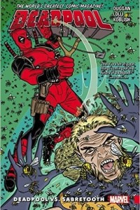 Книга Deadpool: World's Greatest Vol. 3 Deadpool vs. Sabretooth