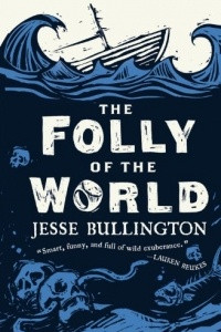 Книга The Folly of the World