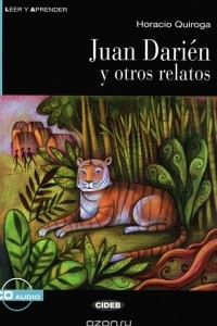 Книга Juan Darien y otros relatos: Nivel segundo A2