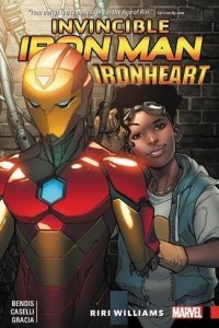 Книга Invincible Iron Man: Ironheart Vol. 1: Riri Williams