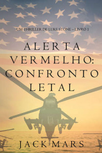 Книга Alerta Vermelho: Confronto Letal