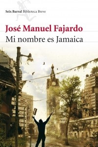 Книга Mi nombre es Jamaica