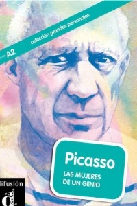 Книга Picasso. Las mujeres de un genio