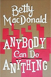 Книга Anybody Can Do Anything