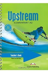 Книга Upstream Elementary A2: Teacher's Book