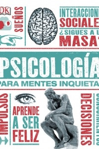 Книга Psicologia para mentes inquietas