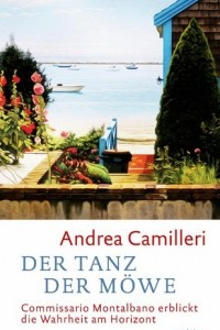 Книга Der Tanz der Mowe: Commissario Montalbano erblickt die Wahrheit am Horizont