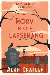 Книга Mõrv ei ole lapsemäng