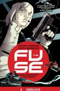 Книга The Fuse, Vol. 2: Gridlock