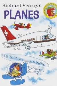 Книга Richard Scarry's Planes