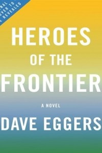 Книга Heroes of the Frontier