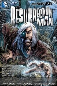 Книга Resurrection Man Vol. 1: Dead Again