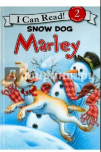 Книга Marley. Snow Dog Marley (Level 2)