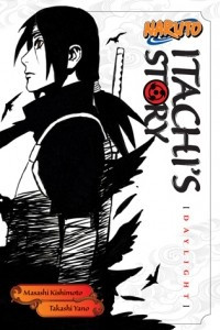 Книга Naruto: Itachi's Story, Vol. 1