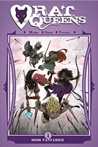 Книга Rat Queens Volume 4: High Fantasies