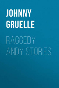 Книга Raggedy Andy Stories