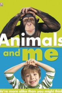 Книга Animals and Me