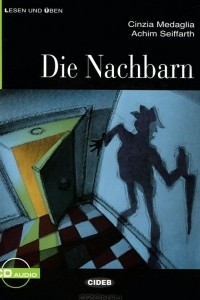 Книга Die Nachbarn: Niveau Eins A1