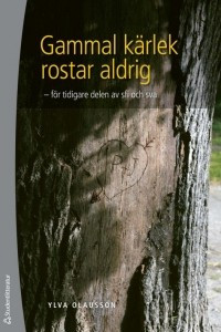 Книга Gammal karlek rostar aldrig