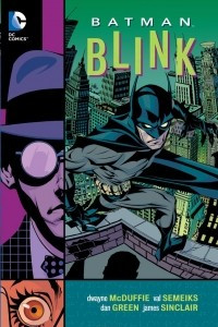 Книга Batman: Blink