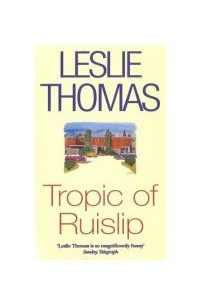 Книга Tropic Of Ruislip