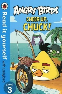 Книга Angry Birds: Cheer Up, Chuck! Level 3