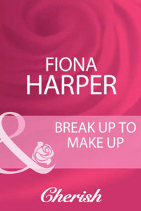 Книга Break Up To Make Up