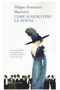 Книга Come si seducono le donne