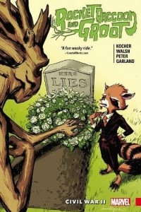 Книга Rocket Raccoon and Groot Vol. 2: Civil War II