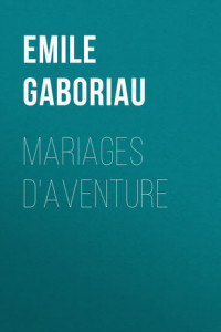 Книга Mariages d'aventure