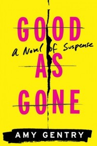 Книга Good as Gone