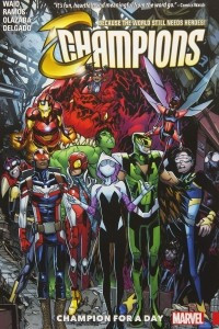 Книга Champions Vol. 3: Champion for a Day