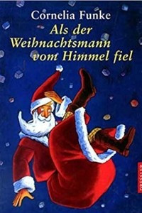 Книга Als der Weihnachtsmann vom Himmel fiel