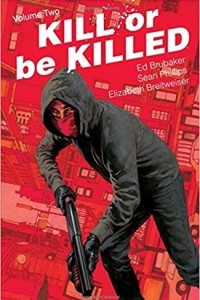 Книга Kill or Be Killed Volume 2