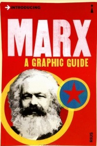 Книга Introducing Marx: A Graphic Guide