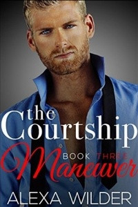 Книга The Courtship Maneuver, Book 3