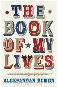 Книга The Book of My Lives