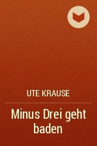 Книга Minus Drei geht baden