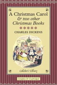 Книга A Christmas Carol & two Other Christmas Books